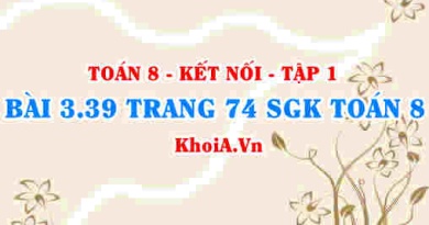 Bài 3.39 trang 74 SGK Toán 8 tập 1 Kết nối tri thức